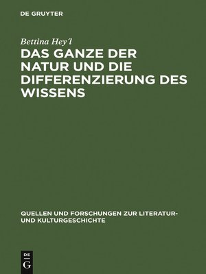 cover image of Das Ganze der Natur und die Differenzierung des Wissens